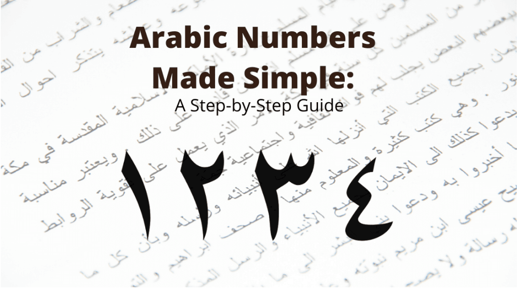 Counting In Arabic Made Simple A Step By Step Guide Arabic Numbers