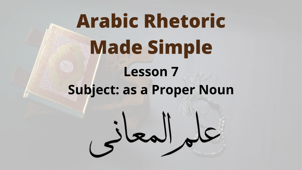 Expressing the subject as a proper noun in Arabic